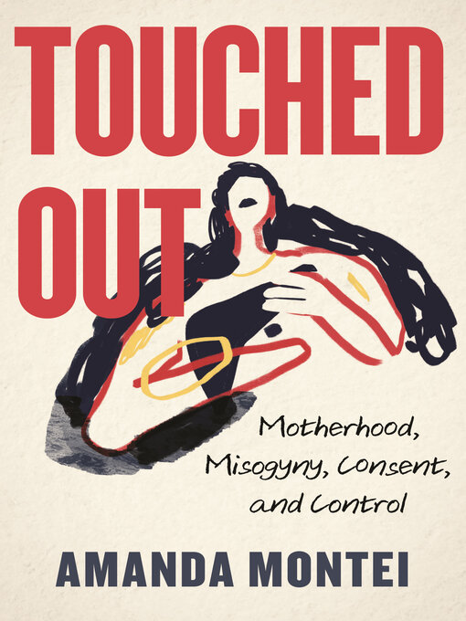 Title details for Touched Out by Amanda Montei - Available